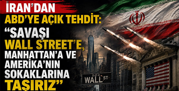 İran’dan ABD’ye Açık Tehdit: “Savaşı Wall Street’e, Manhattan’a ve Amerika’nın Sokaklarına Taşırız”
