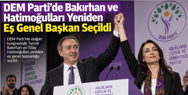 DEM Parti’de Bakırhan ve Hatimoğulları Yeniden Eş Genel Başkan Seçildi