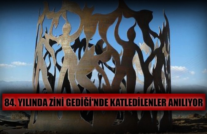 84. Yılında Zini Gediği'nde Katledilenler Anılıyor