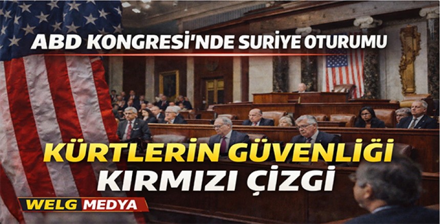 ABD Kongresi’nde Suriye Oturumu: Kürtlerin Güvenliği Kırmızı Çizgi