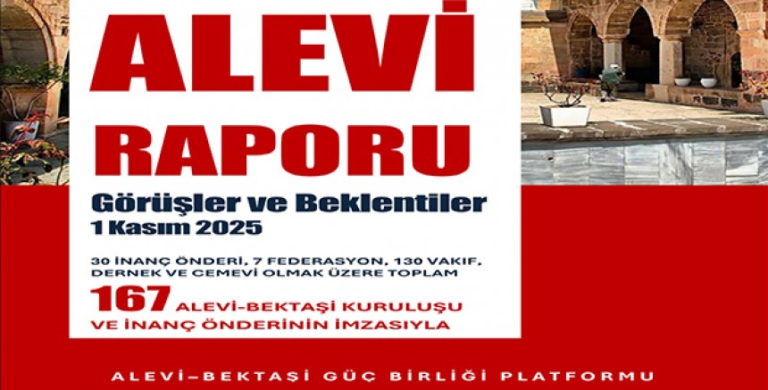 “Alevi Raporu” Üzerine: İnancın Devletleştirildiği Yeni Dönem ve Kızılbaş Kimliğine İhanet