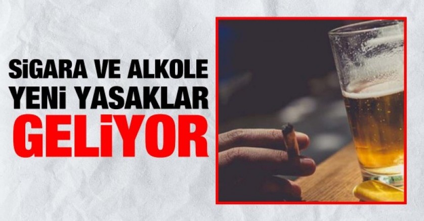 Alkollü içki ve tütün ürünlerinin satışına ilişkin yeni yasaklar getirilecek