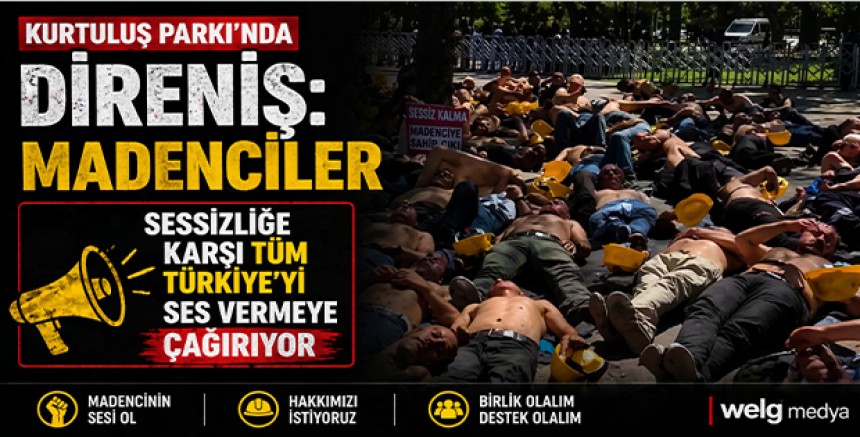 Ankara’da Madencilere Abluka: Açlık Grevinin 5. Gününde Müdahale