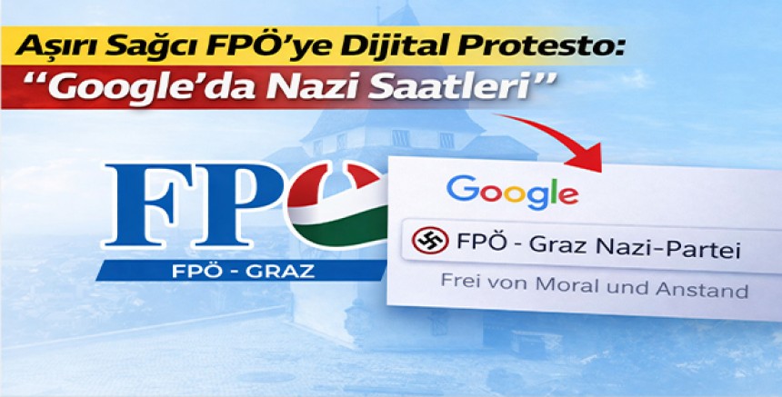 Aşırı Sağcı FPÖ’ye Dijital Protesto: Google’da Nazi Saatleri 