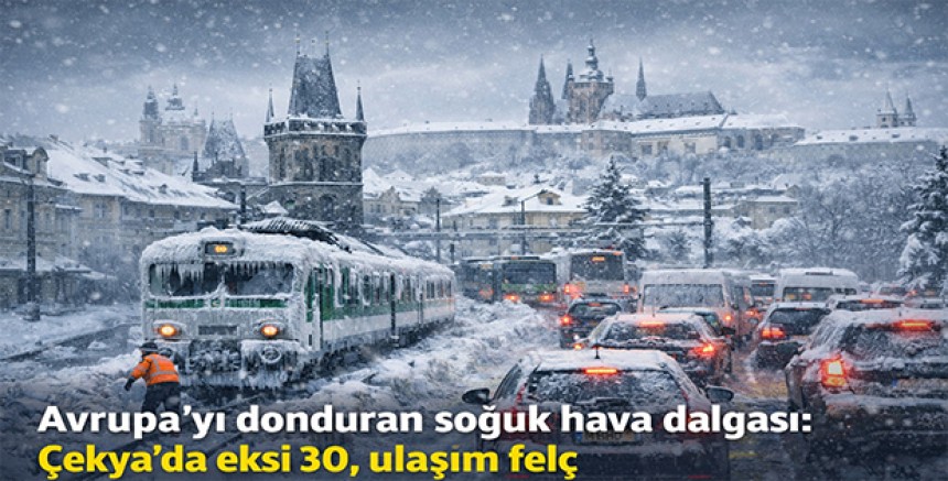 Avrupa’yı Donduran Soğuk Hava Dalgası: Çekya’da Eksi 30, Ulaşım Felç