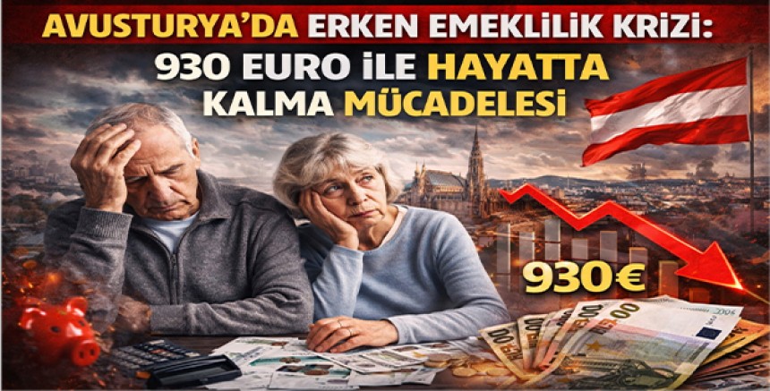 Avusturya’da Erken Emeklilik Krizi: 930 Euro ile Hayatta Kalma Mücadelesi