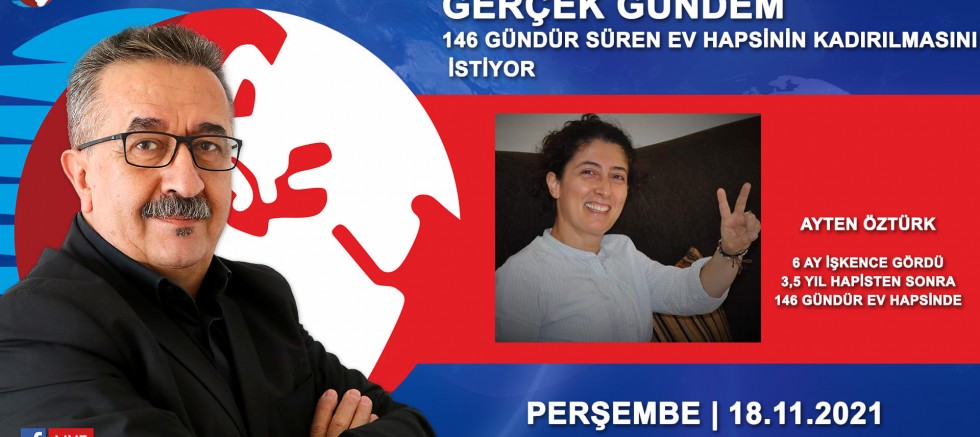 Ayten Öztürk 6 ay boyunca gördüğü işkenceyi WELG TV’de anlattı (VİDEO)