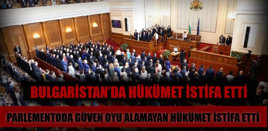  Bulgaristan'da güvenoyu alamayan Başbakan Petkov’un kabinesi istifa etti 