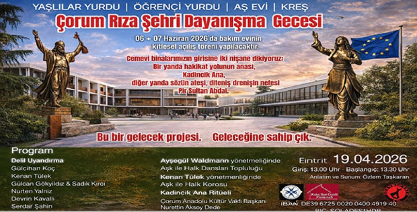 Çorum Rıza Şehri Dayanışma Gecesi: Geleceği Birlikte Kurma Çağrısı