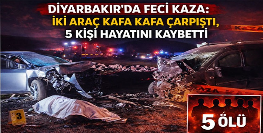 Diyarbakır’da Feci Kaza: İki Araç Kafa Kafaya Çarpıştı, 5 Kişi Hayatını Kaybetti