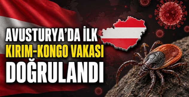 Avusturya’da İlk Kırım-Kongo Kanamalı Ateşi Vakası Doğrulandı