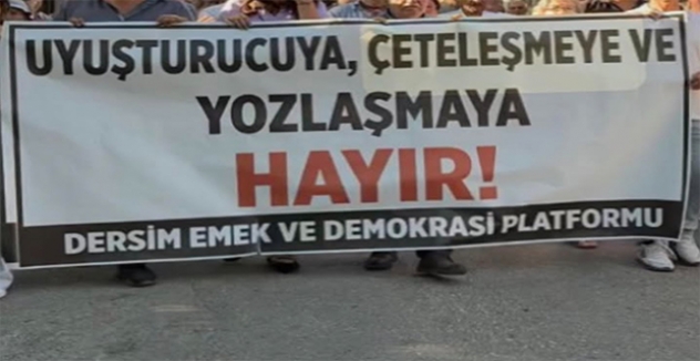 Dersim Değerlerine Sahip Çıkıyor: Uyuşturucu ve Fuhuş Çetelerine Karşı Toplumsal Direniş Yükseliyor