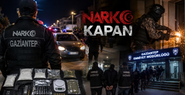 Gaziantep merkezli 14 ilde 'Narko Kapan' operasyonu: 416 şüpheli tutuklandı