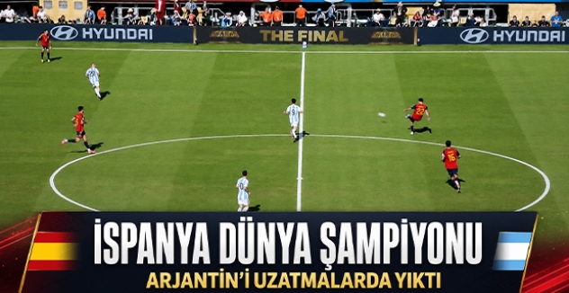 İspanya Dünya Şampiyonu: Arjantin'i Uzatmalarda Yıktı