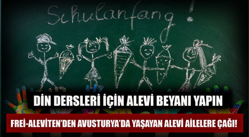  Frei-Aleviten’den Avusturya’da yaşayan Alevi ailelere çağı!