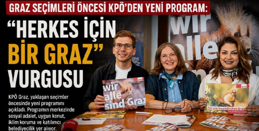 Graz Seçimleri Öncesi KPÖ’den Yeni Program: “Herkes İçin Bir Graz” Vurgusu