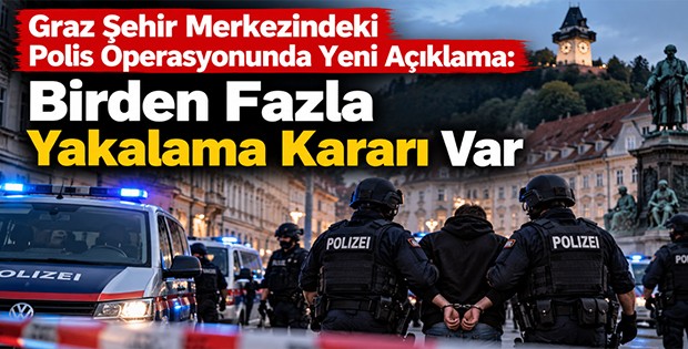 Graz Şehir Merkezindeki Polis Operasyonunda Yeni Açıklama: Birden Fazla Yakalama Kararı Var