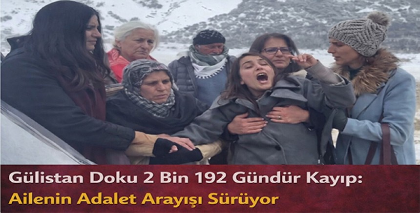Gülistan Doku 2 Bin 192 Gündür Kayıp: Ailenin Adalet Arayışı Sürüyor