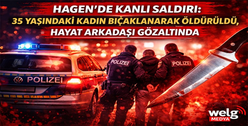 Hagen’de Kanlı Saldırı: 35 Yaşındaki Kadın Bıçaklanarak Öldürüldü, Hayat Arkadaşı Gözaltında