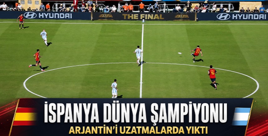 İspanya Dünya Şampiyonu: Arjantin'i Uzatmalarda Yıktı