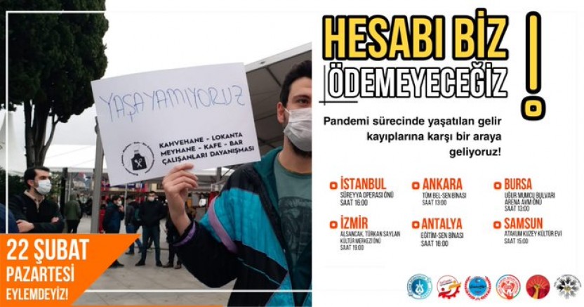 Kafe-bar ve turizm çalışanları 6 ilde eylem yapacak