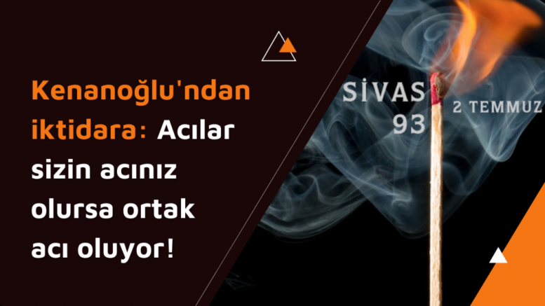 Kenanoğlu’ndan iktidara: Acılar sizin acınız olursa ortak acı oluyor (VİDEO)
