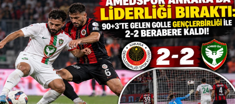 Amedspor Ankara’da Liderliği Bıraktı: 90+3’te Gelen Golle Gençlerbirliği ile 2-2 Berabere Kaldı!
