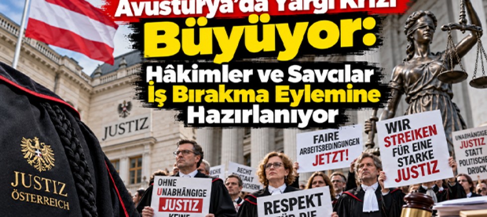 Avusturya’da Yargı Krizi Büyüyor: Hâkimler ve Savcılar İş Bırakma Eylemleriyle Alarm Veriyor