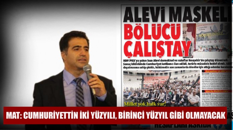 Mat: Anlaşılan Alevilerin Birliği Aydınlık ve çevresini üzmüş 