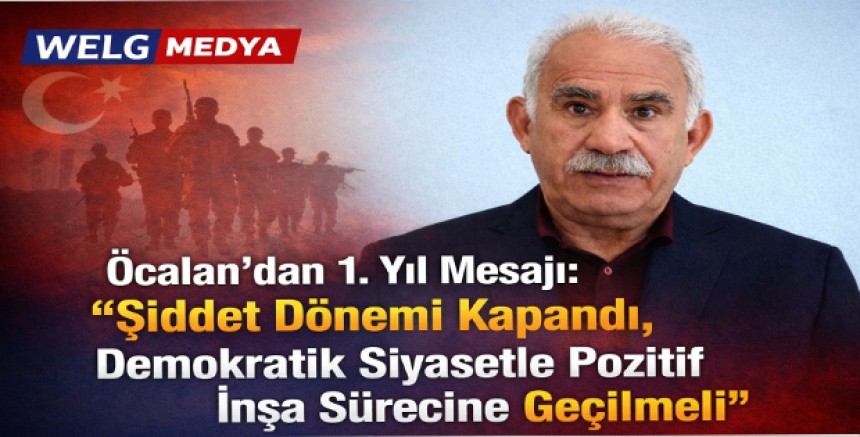 Öcalan’dan 1. Yıl Mesajı: “Şiddet Dönemi Kapandı, Demokratik Siyasetle Pozitif İnşa Sürecine Geçilmeli”