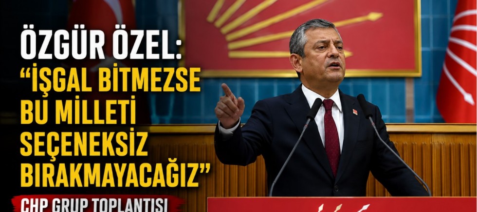Özgür Özel:
