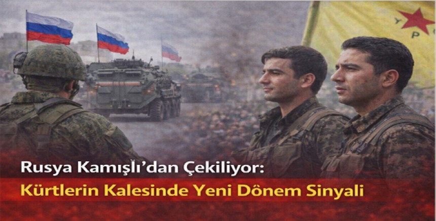 Rusya Kamışlı’dan Çekiliyor: Kürtlerin Kalesinde Yeni Dönem Sinyali