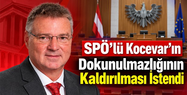 SPÖ’lü Kocevar'ın Dokunulmazlığının Kaldırılması İstendi
