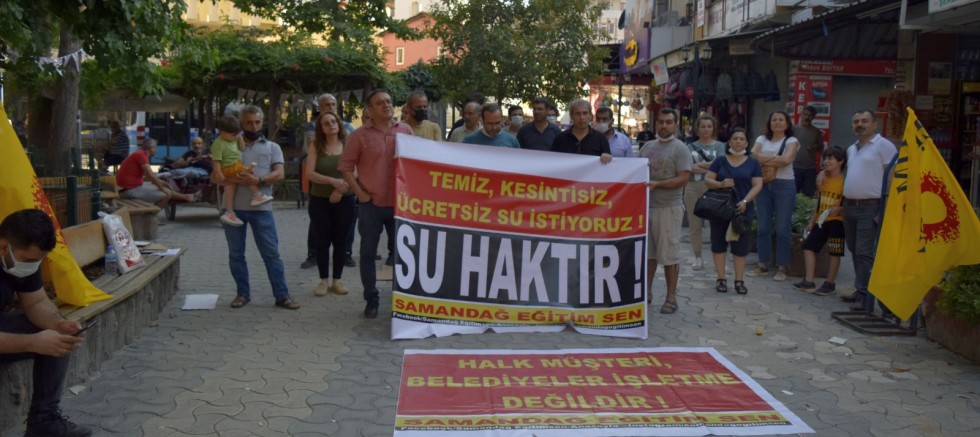 HATAY SAMANDAĞ EĞİTİM SEN,  SU TEMEL HAKTIR!