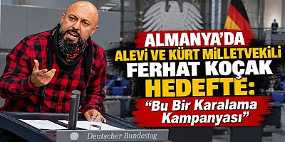 Almanya’da Alevi ve Kürt Milletvekili Ferhat Koçak Hedefte: “Bu Bir Karalama Kampanyası”