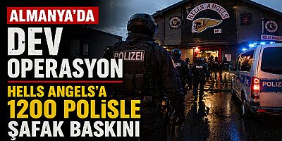 Almanya’da Dev Operasyon Hells Angels’a 1200 Polisle Şafak Baskını