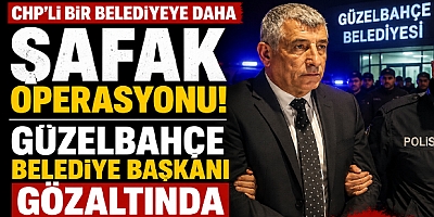 CHP’li Bir Belediyeye Daha Şafak Operasyonu: Güzelbahçe Belediye Başkanı Gözaltında
