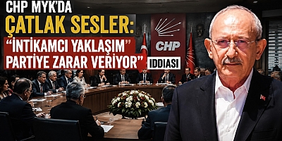 CHP MYK`da Çatlak Sesler: “İntikamcı Yaklaşım Partiye Zarar Veriyor” İddiası