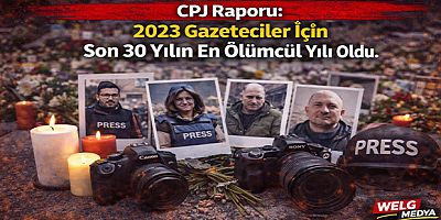 CPJ Raporu: 2025 Gazeteciler İçin Son 30 Yılın En Ölümcül Yılı Oldu