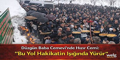 Düzgün Baba Cemevi’nde Hızır Cemi: “Bu Yol Hakikatin Işığında Yürür”
