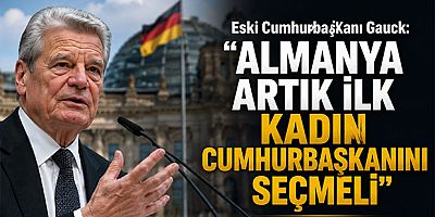 Eski Cumhurbaşkanı Gauck: 