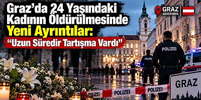 Graz’da 24 Yaşındaki Kadının Öldürülmesinde Yeni Ayrıntılar: “Uzun Süredir Tartışma Vardı”
