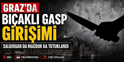 Graz’da Bıçaklı Gasp Girişimi: Saldırgan da Mağdur da Tutuklandı