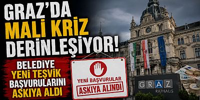 Graz’da Mali Kriz Derinleşiyor: Belediye Yeni Teşvik Başvurularını Askıya Aldı