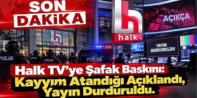 Halk TV’ye Şafak Baskını: Kayyım Atandığı Açıklandı, Yayın Durduruldu