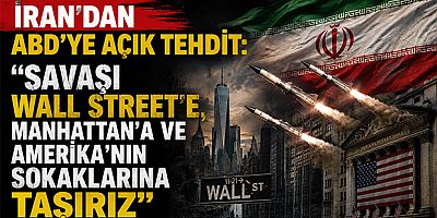 İran’dan ABD’ye Açık Tehdit: “Savaşı Wall Street’e, Manhattan’a ve Amerika’nın Sokaklarına Taşırız”