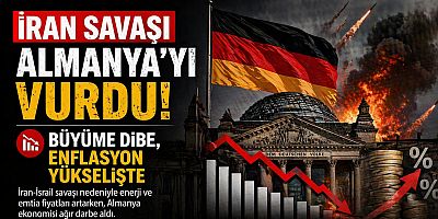 İran Savaşı Almanya’yı Vurdu: Büyüme Dibe, Enflasyon Yükselişte