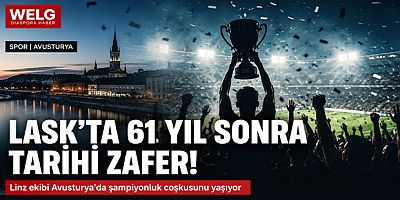 LASK’ta 61 Yıl Sonra Tarihi Zafer: Linz Ekibi Avusturya’da Şampiyonluk Coşkusunu Yaşıyor