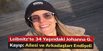 Leibnitz’te 34 Yaşındaki Johanna G. Kayıp: Ailesi ve Arkadaşları Endişeli