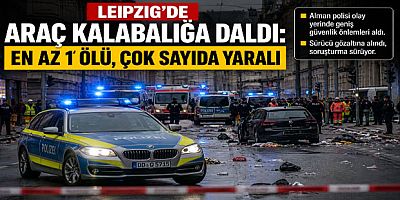 Leipzig’de Araç Kalabalığa Daldı: En Az 1 Ölü, Çok Sayıda Yaralı